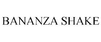 BANANZA SHAKE