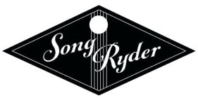 SONG RYDER