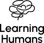 LEARNING HUMANS