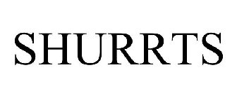 SHURRTS