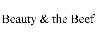 BEAUTY & THE BEEF