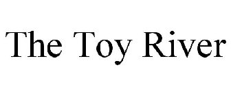 THE TOY RIVER