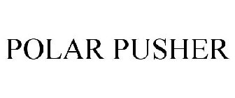 POLAR PUSHER