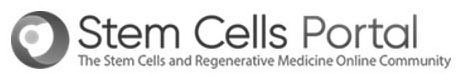 STEM CELLS PORTAL THE STEM CELLS AND REGENERATIVE MEDICINE ONLINE COMMUNITY