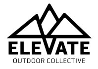 ELEVATE OUTDOOR COLLECTIVE