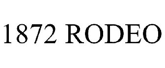 1872 RODEO