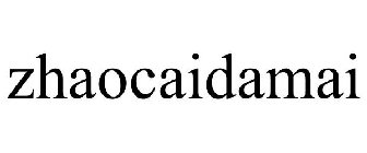 ZHAOCAIDAMAI