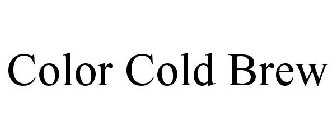COLOR COLD BREW