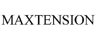 MAXTENSION
