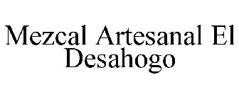 MEZCAL ARTESANAL EL DESAHOGO