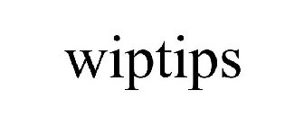 WIPTIPS
