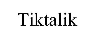 TIKTALIK
