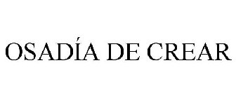 OSADIA DE CREAR