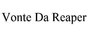 VONTE DA REAPER