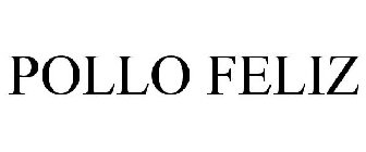 POLLO FELIZ