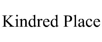 KINDRED PLACE