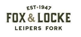 EST 1947 FOX & LOCKE LEIPERS FORK