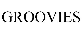 GROOVIES