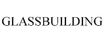 GLASSBUILDING