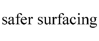 SAFER SURFACING