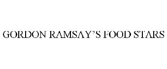 GORDON RAMSAY'S FOOD STARS