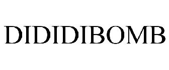 DIDIDIBOMB