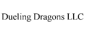 DUELING DRAGONS LLC