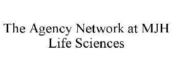 THE AGENCY NETWORK AT MJH LIFE SCIENCES