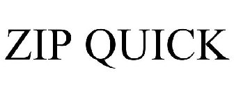 ZIP QUICK