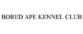 BORED APE KENNEL CLUB