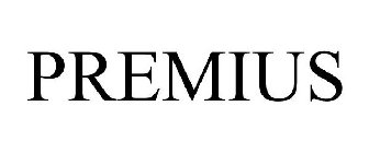 PREMIUS
