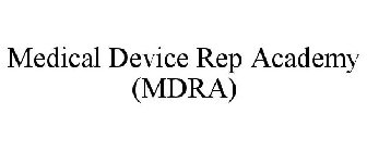 MEDICAL DEVICE REP ACADEMY (MDRA)