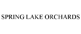 SPRING LAKE ORCHARDS