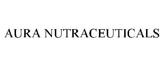 AURA NUTRACEUTICALS