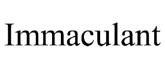 IMMACULANT