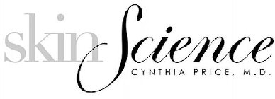 SKIN SCIENCE CYNTHIA PRICE, M.D.