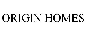 ORIGIN HOMES