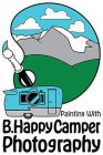 PAINTING WITH B. HAPPY CAMPER PHOTOGRAPHY
