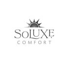 SOLUXE COMFORT