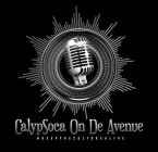 CALYPSOCA ON DE AVENUE # KEEPTHECULTUREALIVE