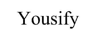 YOUSIFY
