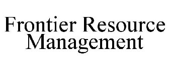 FRONTIER RESOURCE MANAGEMENT