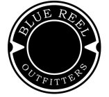 BLUE REEL OUTFITTERS
