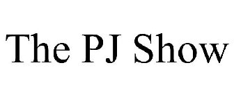THE PJ SHOW