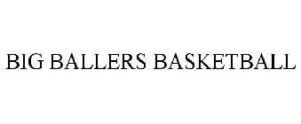 BIG BALLERS BASKETBALL