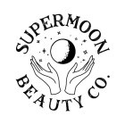 SUPERMOON BEAUTY CO.