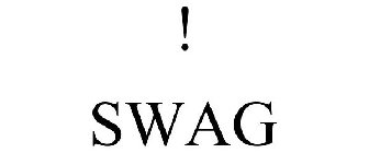! SWAG