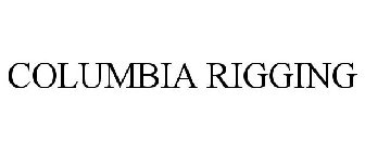 COLUMBIA RIGGING