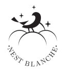 NEST BLANCHE