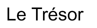 LE TRESOR